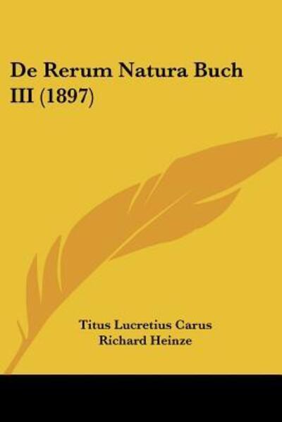 Cover for Titus Lucretius Carus · De Rerum Natura Buch III (1897) (Pocketbok) (2010)