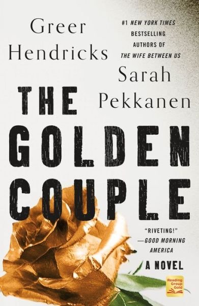 Cover for Greer Hendricks · The Golden Couple: A Novel (Pocketbok) (2023)