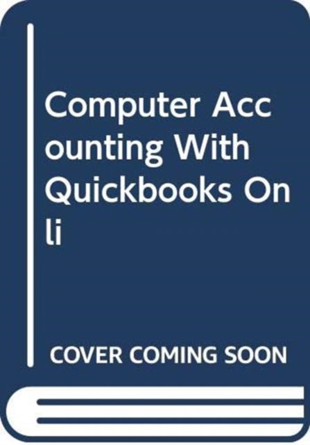 Cover for Kay · Computer Accounting with Quickbooks Onli (Pocketbok) (2020)