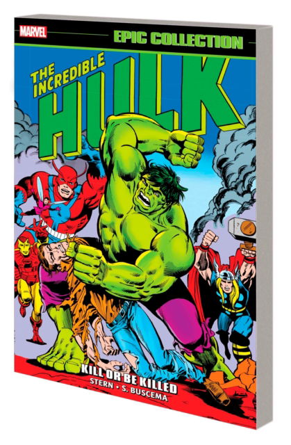 Cover for Roger Stern · Incredible Hulk Epic Collection: Kill or Be Killed (Paperback Bog) (2024)