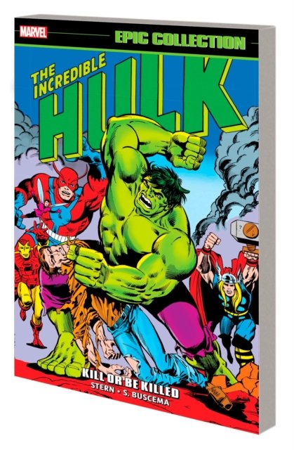 Cover for Roger Stern · Incredible Hulk Epic Collection: Kill Or Be Killed (Paperback Bog) (2024)