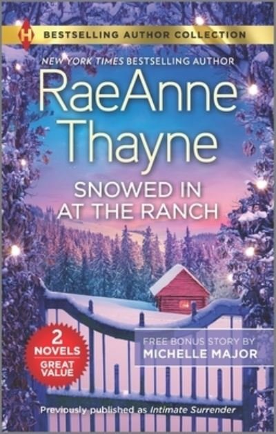 Cover for Raeanne Thayne · Snowed in at the Ranch &amp; a Kiss on Crimson Ranch (Pocketbok) (2022)