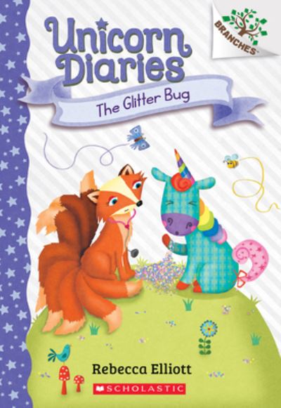 Glitter Bug - Rebecca Elliott - Książki - Scholastic, Incorporated - 9781338880366 - 31 października 2023