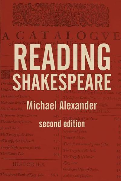 Cover for Michael Alexander · Reading Shakespeare (Pocketbok) (2018)