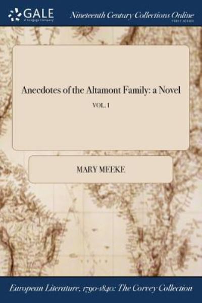 Cover for Mary Meeke · Anecdotes of the Altamont Family (Paperback Book) (2017)