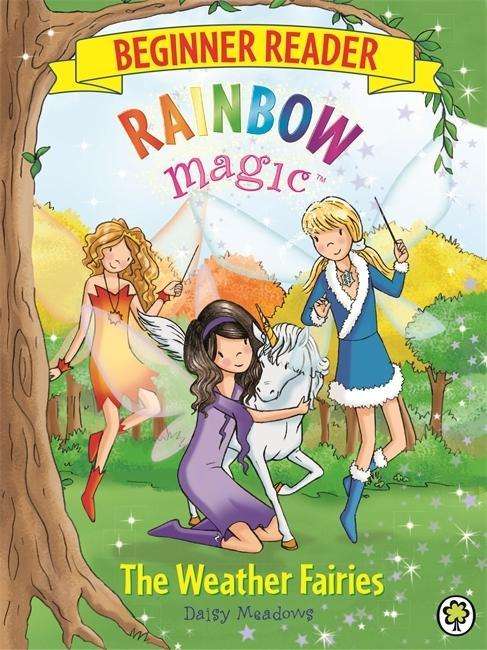 Cover for Daisy Meadows · Rainbow Magic Beginner Reader: The Weather Fairies: Book 2 - Rainbow Magic Beginner Reader (Paperback Book) (2015)