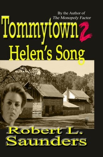Cover for Robert L. Saunders · Tommytown 2: Helen's Song (Pocketbok) (2007)