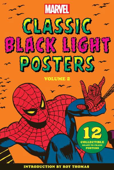 Marvel Classic Black Light Collectible Poster Portfolio Volume 2 - Marvel Entertainment - Livros - Abrams - 9781419763366 - 27 de outubro de 2022