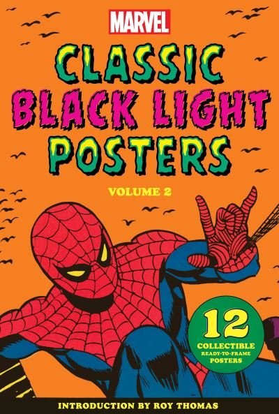 Cover for Marvel Entertainment · Marvel Classic Black Light Collectible Poster Portfolio Volume 2 (Hardcover Book) (2022)