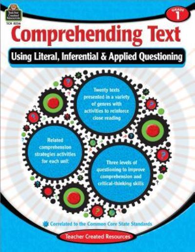 Cover for Teacher Created Resources · Comprehending Text Using Literal, Inferential &amp; Applied Questioning: Grade 1 (Paperback Book) (2015)