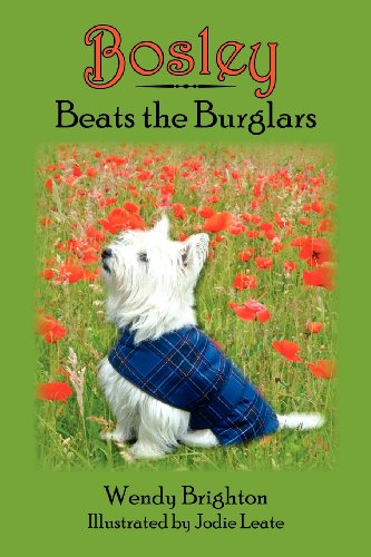 Cover for Wendy Brighton · Bosley Beats the Burglars (Taschenbuch) (2005)