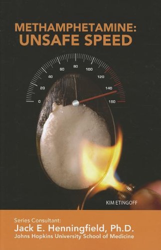 Cover for Kim Etingoff · Methamphetamine: Unsafe Speed (Illicit and Misused Drugs) (Hardcover Book) (2012)