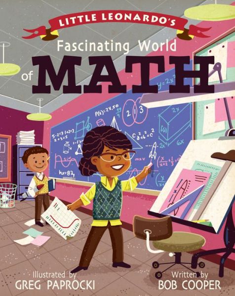 Cover for Greg Paprocki · Little Leonardo's Fascinating World of Math (Board book) (2018)