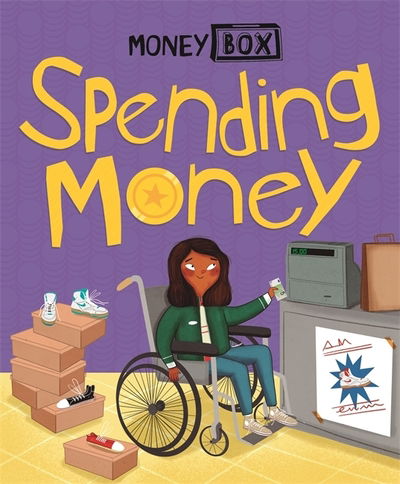 Money Box: Spending Money - Money Box - Ben Hubbard - Bøger - Hachette Children's Group - 9781445164366 - 14. november 2019