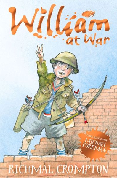 Cover for Richmal Crompton · William at War - Just William series (Taschenbuch) [New edition] (2015)