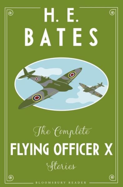 Cover for H.E. Bates · The Complete Flying Officer X Stories (Paperback Bog) (2018)