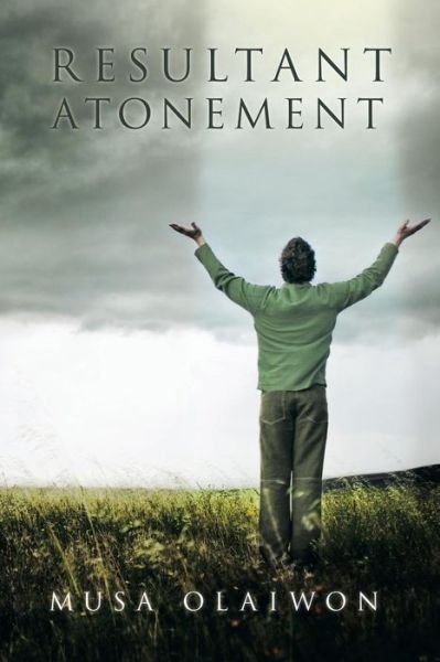 Cover for Musa Olaiwon · Resultant Atonement (Taschenbuch) (2015)