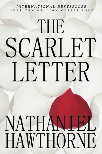 The Scarlet Letter - Nathaniel Hawthorne - Bøker - Createspace - 9781452854366 - 19. mai 2010