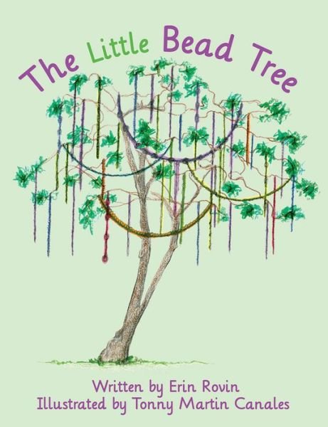 Cover for Erin Rovin · The Little Bead Tree (Hardcover Book) (2021)