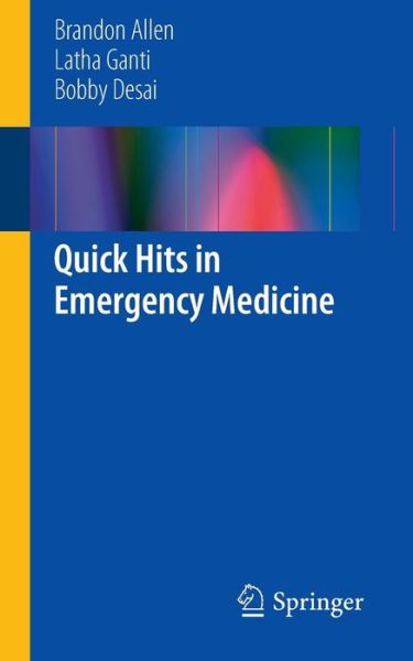 Cover for Brandon Allen · Quick Hits in Emergency Medicine (Paperback Book) [2013 edition] (2013)