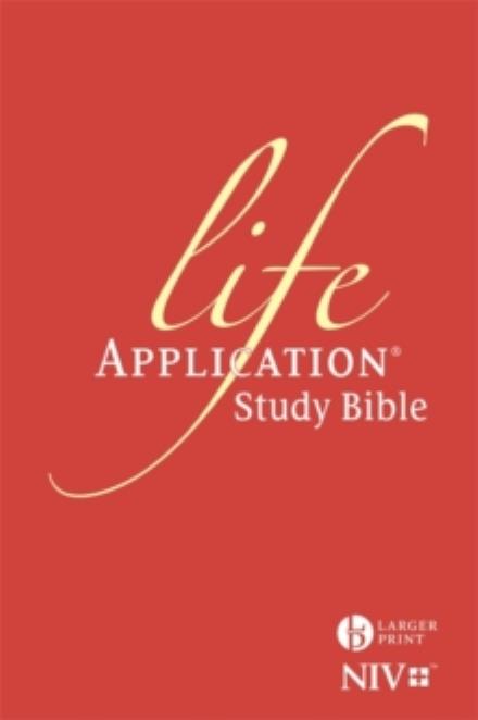 Cover for New International Version · NIV Larger Print Life Application Study Bible (Anglicised): Hardback - New International Version (Hardcover Book) [Large Print edition] (2016)