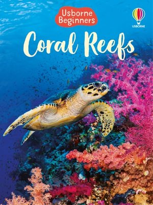 Cover for Kristie Pickersgill · Coral Reefs - Beginners (Hardcover bog) (2023)
