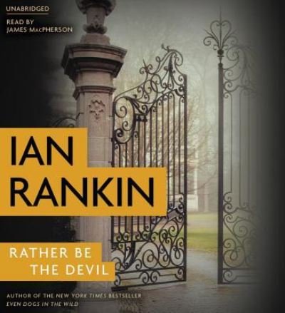 Cover for Ian Rankin · Rather Be the Devil (N/A) (2017)