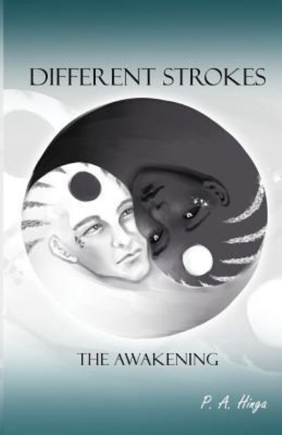 Different Strokes - P a Hinga - Books - Rosedog Books - 9781480967366 - August 8, 2016