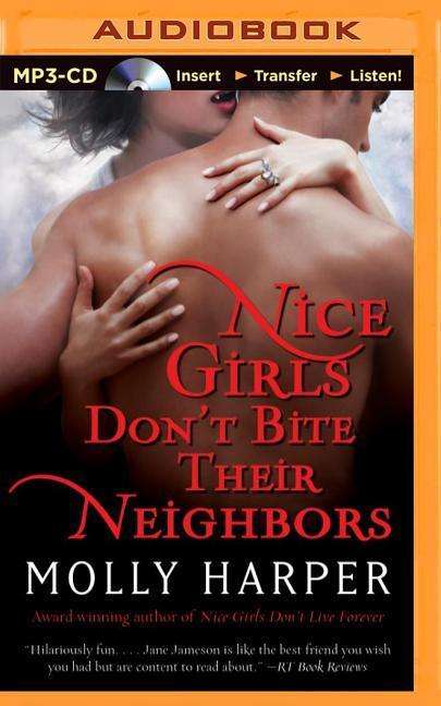 Cover for Molly Harper · Nice Girls Don't Bite Their Neighbors (MP3-CD) (2014)