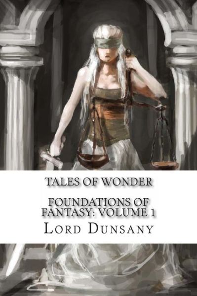 Cover for Edward John Moreton Dunsany · Tales of Wonder (Pocketbok) (2013)