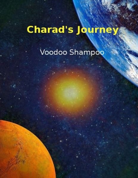 Cover for Voodoo Shampoo · Charad's Journey (Pocketbok) (2014)