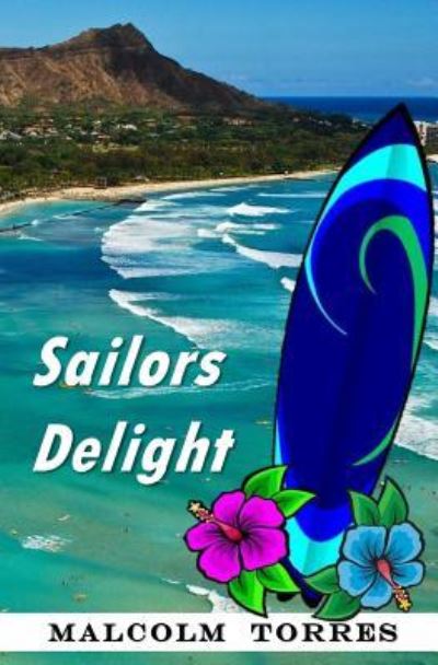 Cover for Malcolm Torres · Sailors Delight (Paperback Book) (2014)