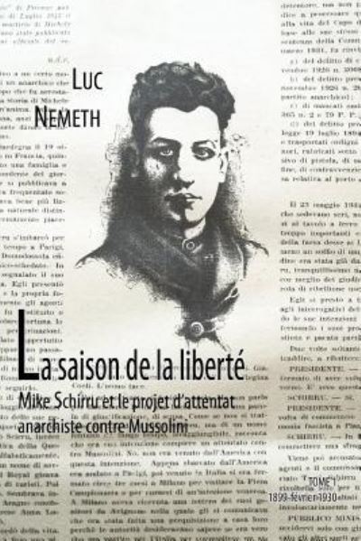 Cover for Luc Nemeth · La saison de la libert (Paperback Book) (2014)