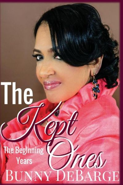 Cover for Bunny Debarge · The Kept Ones (Paperback Book) (2014)