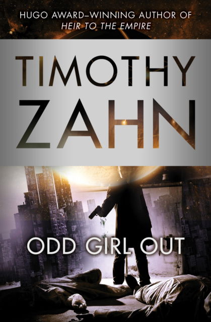 Cover for Timothy Zahn · Odd Girl Out - Quadrail (Paperback Book) (2015)