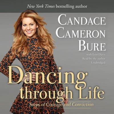 Cover for Candace Cameron Bure · Dancing Through Life (CD) (2015)