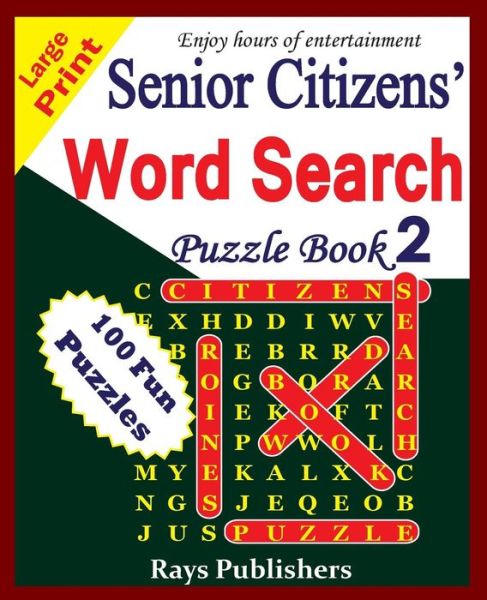 Cover for Rays Publishers · Senior Citizens' Word Search Puzzle Book 2 (Paperback Book) (2015)