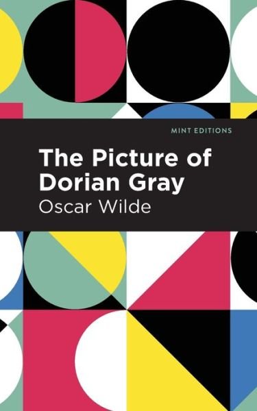 Cover for Oscar Wilde · The Picture of Dorian Gray - Mint Editions (Paperback Bog) (2020)