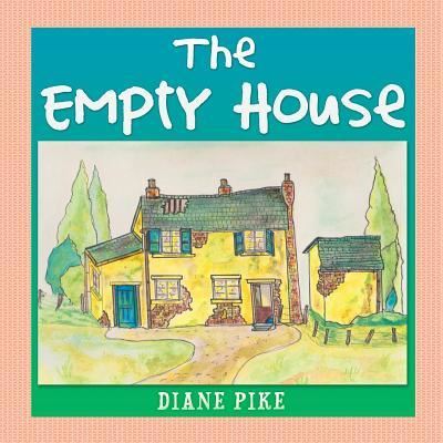 Cover for Diane Pike · The Empty House (Paperback Book) (2015)