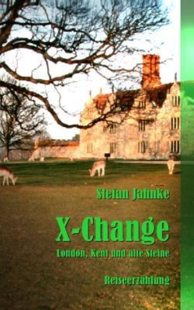 Cover for Stefan Jahnke · X-Change (Paperback Book) (2016)