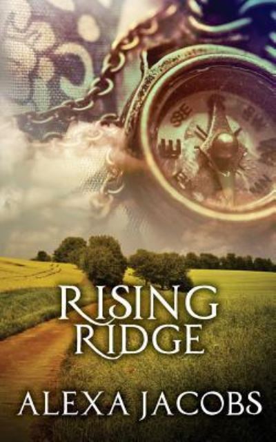 Cover for Alexa Jacobs · Rising Ridge (Bok) (2015)