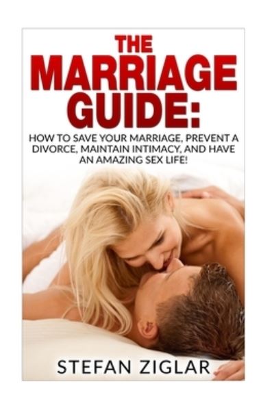 Cover for Stefan Ziglar · The Marriage Guide (Paperback Book) (2016)