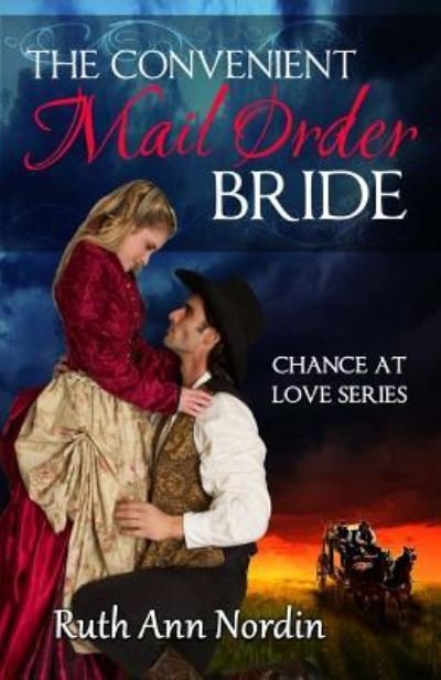 Cover for Ruth Ann Nordin · The Convenient Mail Order Bride (Paperback Book) (2016)