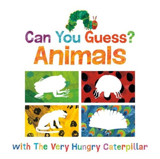Cover for Eric Carle · Can You Guess?: Animals with The Very Hungry Caterpillar - The World of Eric Carle (Kartonbuch) (2020)