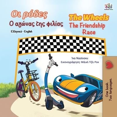 The Wheels The Friendship Race - Kidkiddos Books - Books - Kidkiddos Books Ltd. - 9781525945366 - January 19, 2021