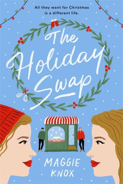 Cover for Maggie Knox · The Holiday Swap: The perfect heartwarming and cosy festive romance for Christmas 2023 (Paperback Book) (2021)