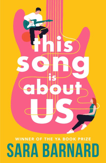 Cover for Sara Barnard · This Song Is About Us (Paperback Book) (2025)