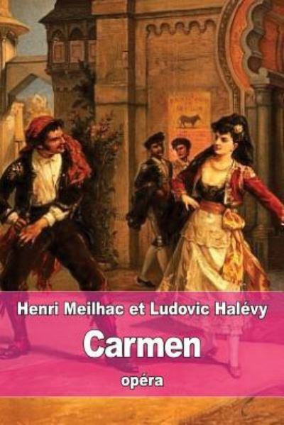 Cover for Ludovic Halevy · Carmen (Paperback Book) (2016)