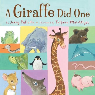 Cover for Jerry Pallotta · A Giraffe Did One (Board book) (2019)