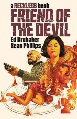 Cover for Ed Brubaker · Friend of the Devil (A Reckless Book) (Innbunden bok) (2021)